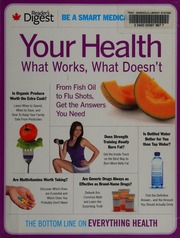 Your Health What Works What Doesnt Unknown