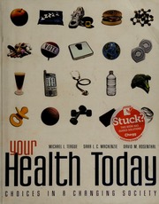 Your Health Today Choices In A Changing Society With Powerwebonline Learning Center Bindin Card Teague