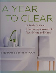 A Year To Clear Vogt Stephanie Bennett Author
