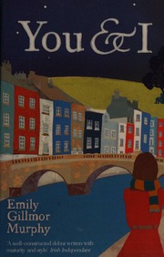 You And I Gillmor Murphy Emily 1990 Author