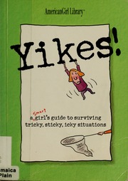 Yikes A Smart Grils Guide To Surviving Tricky Icky Situations Holyoke