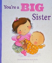 Youre A Big Sister David Bedford Parragon Books