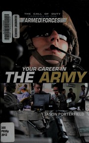 Your Career In The Army 1st Ed Porterfield Jason