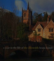 A Year In The Life Of The Cotswolds Moore Beata