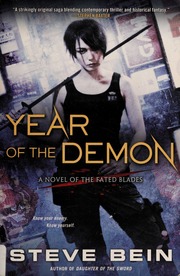 Year Of The Demon A Novel Of The Fated Blades None Bein Steve