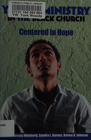 Youth Ministry In The Black Church Centered In Hope Wimberly