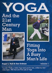 Yoga And The 21st Century Man Fitting Yoga Into A Busy Mans Life Null