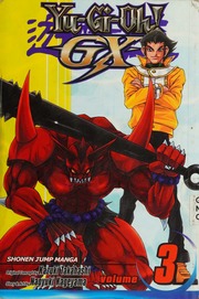 Yugioh Gx Volume 3 Let The Tournament Begin Kageyama Naoyuki