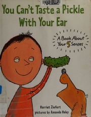 You Cant Taste A Pickle With Your Ear 1st Ed Ziefert Harriet