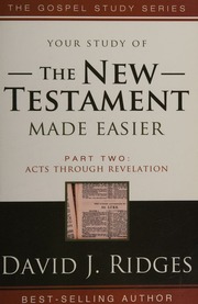 Your Study Of The New Testament Made Easier 2nd Ed Ridges David J