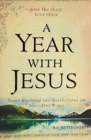 A Year With Jesus Daily Reflections And Readings On Jesus Own Words Nettelhorst