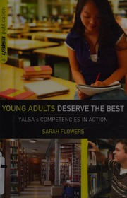Young Adults Deserve The Best Yalsas Competencies In Action Flowers