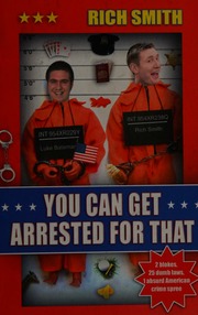 You Can Get Arrested For That Smith Rich 1981