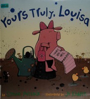 Yours Truly Louisa 1st American Ed Puttock Simon Kiddie Jo
