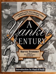 A Yankee Century Frommer Harvey