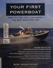 Your First Powerboat How To Choose Buy And Maintain The Best Boat For You Armstrong