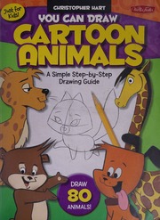 You Can Draw Cartoon Animals A Simple Stepbystep Drawing Guide Hart