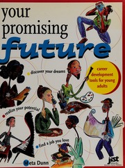 Your Promising Future Career Development Tools For Young Adults Dunn