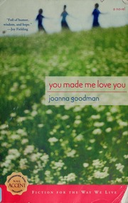 You Made Me Love You Goodman Joanna 1969