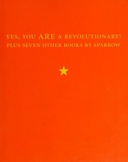 Yes You Are A Revolutionary Plus Seven Other Books Sparrow American Poet
