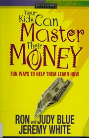 Your Kids Can Master Their Money Fun Ways To Help Them Learn How Blue