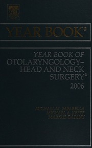The Year Book Of Otolaryngology Head And Neck Surgery 2006 1 Edition Paparella