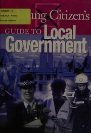 A Young Citizens Guide To Local Government Tames Richard