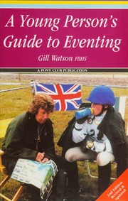Young Persons Guide To Eventing Watson Gill