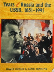 Years Of Russia And The Ussr 18511991 Evans David Jenkins Jane
