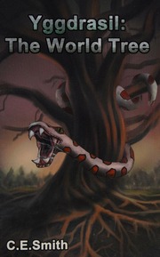 Yggdrasil The World Tree Smith C E Childrens Book Author