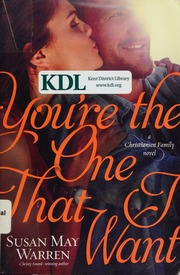 Youre The One That I Want A Christiansen Family Novel Warren