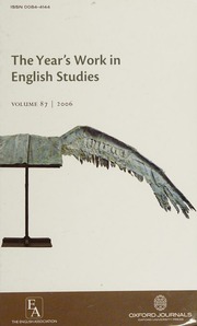 The Years Work In English Studies Covering Work Published In 2006 Vol 87 Baker
