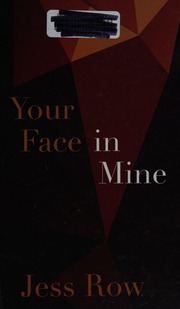 Your Face In Mine Large Print Edition Row Jess Author