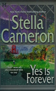 Yes Is Forever Stella Cameron