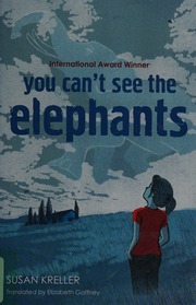 You Cant See The Elephants Kreller Susan 1977 Author Gaffney