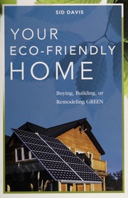 Your Ecofriendly Home Buying Building Or Remodeling Green None Davis
