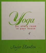 Yoga For Every Room In Your House Stanton Jinjer