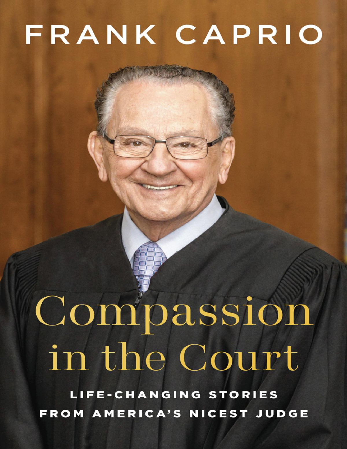 Compassion In The Court Frank Caprio