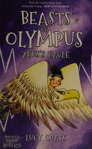 Zeuss Eagle Coats Lucy Author Roberts David 1970 Illustrator