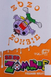 Zo Zo Zombie Nagatoshi Yasunari Author Artist Mcculloughgarcia