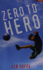 Zero To Hero Goffe S Seb