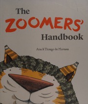 The Zoomers Handbook Moraes Ana De 1978 Author Moraes Thiago De