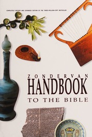 Zondervan Handbook To The Bible Revised 3rd Ed David Alexander Editor