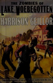 The Zombies Of Lake Woebegotten Geillor Harrison