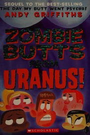 Zombie Butts From Uranus Griffiths Andy 1961 Copyright Paperback Collection Library Of Congress