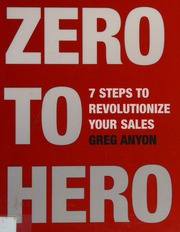 Zero To Hero Seven Steps To Revolutionise Your Sales Anyon