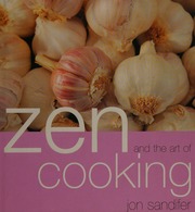 Zen And The Art Of Cooking Sandifer Jon
