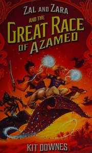 Zal And Zara And The Great Race Of Azamed Downes Kit