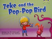 Zeke And The Poppop Bird Mcdougall Jill 1951 Author