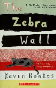 The Zebra Wall Literature Circle Edition Henkes Kevin